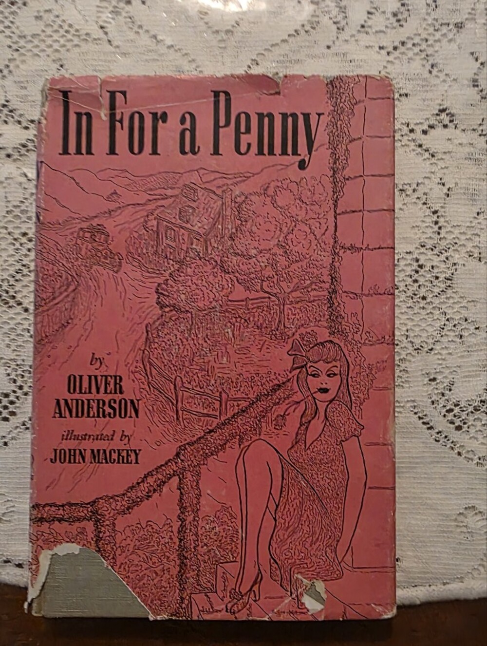 Vintage In For a Penny Oliver Anderson HC 1950 William Morrow DJ